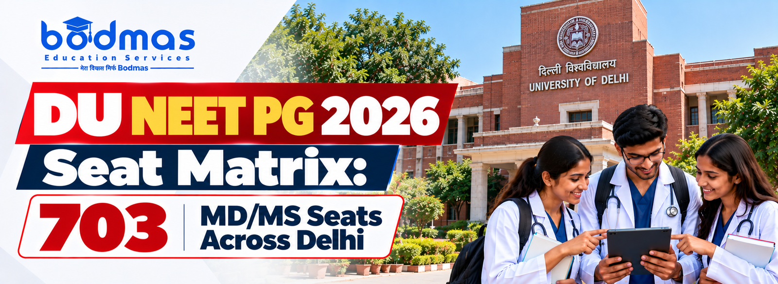 DU NEET PG 2026 Seat Matrix: 703 MD/MS Seats Across Delhi